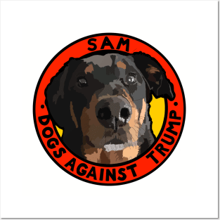 DOGS AGAINST TRUMP - SAM Posters and Art